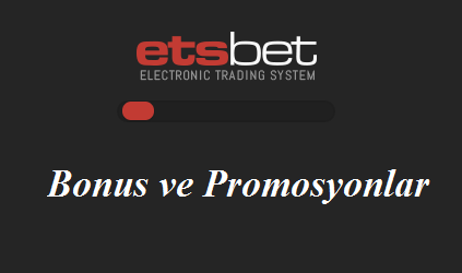 Etsbet Bonus ve Promosyonlar