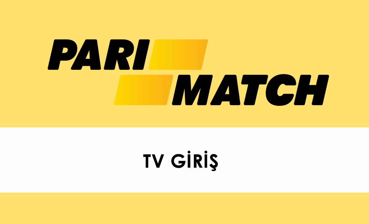 Parimatch TV Giriş